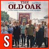 Last Pint of Hope: The Old Oak Movie Review 🎬