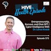 Ep 375: Entrepreneurship, Burnout, and Chat GPT Cyber Intelligence With Dr. Lance Knaub
