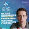Ep 397: Real Estate Storage Solutions With Nick Huber- Building Businesses with Virtual Assistants