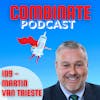 109 - Protecting Patients at All Costs, Being a CQO in Big Pharma, Supply Chain Security and Generic Drugs with Martin Van Trieste