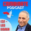 132 - IEC 60601, A Life Without Standards, Evolution of Standards, Standards Development, and Emerging Technologies with Leo Eisner