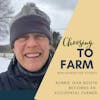 Bobbie Jean Booth Becomes an Accidental Farmer