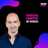 How to disrupt and protect yourself from disruption - Pascal Finette, be radical