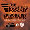 Episode 197 - The 22/23 Season Review