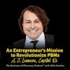 An Entrepreneur's Mission to Revolutionize PBMs | A.J. Loiacono, Capital Rx