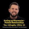 Scaling up Pharmacist-Patient Relationships | Tony Willoughby, Stellus Rx