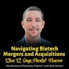 Navigating Biotech Mergers and Acquisitions | Steve St. Onge, Paratek Pharmaceuticals
