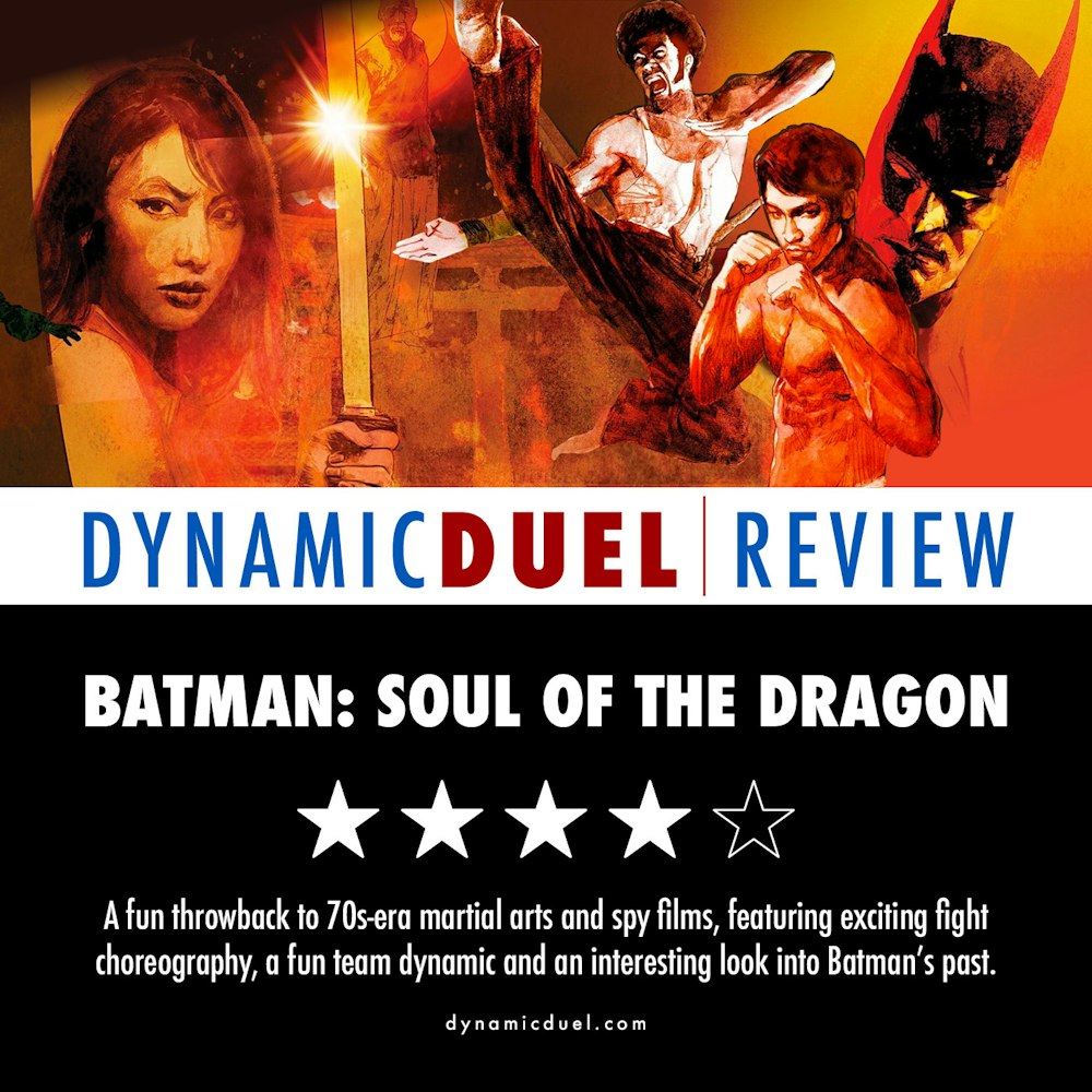 Batman: Soul of the Dragon Review