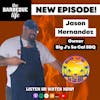 Overcoming Life's Struggles to Finding Purpose and Creativity With BBQ w/ Jason Hernandez of Big J's So Cal BBQ