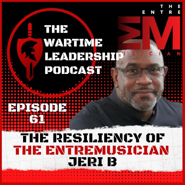 Episode 61: The Resiliency of EntreMusician Jere B