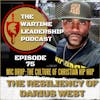 Episode 75: The Resiliency of Mic Drop’s Darius West!