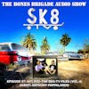 BBAS057: SK8-TV S01 E03 with guest Anthony Pappalardo (The SK8-TV Files Vol. 4)