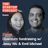 Reacts: Downturn Fundraising - How to Raise Money in the Current Climate w/Emil Michael & Jessy Wu