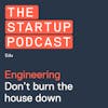 Edu: Software Engineering - Don't Burn The House Down