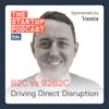 Edu: B2C vs B2B2C - Driving Direct Disruption w/ Matt Holme