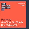 Edu: Runway - Are You On Track For Takeoff?