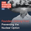 Founders Getting Fired – Preventing the Nuclear Option (Edu)
