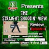 The Straight Shootin' View Episode 159 - FIFA Uncovered Episode 4 REVIEW