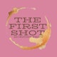 The First Shot Morning Show