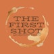 The First Shot Morning Show