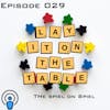The spiel on Spiel | Geek & Southern | Lay It On The Table, Episode 29