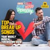 Top Break Up Songs Swap