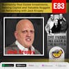 83 I Multifamily Real Estate Investments, Raising Capital and Valuable Nuggets on Networking with Jack Krupey