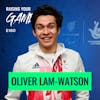 #180 - Oliver Lam-Watson | Making the Most of What You Have
