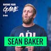 #186 - Sean Baker | Closing the Gap Between Local and Elite