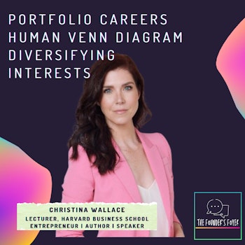 Portfolio careers, human Venn diagrams, diversifying interests ft. Christina Wallace (Harvard Univ)