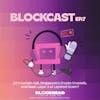 CZ's Curtain Call, Singapore's Crypto Crusade, and Blast: Layer 2 or Layered Scam? | Blockcast EP 7