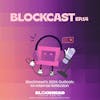 Blockhead's 2024 Outlook: An Internal Reflection | Blockcast EP 14