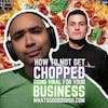 How Not To Get Chopped- Going Viral For Your Business with Rob Cervoni @TaglioPizza