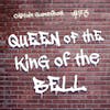 Episode 73: Queen of the King of the Bell