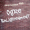 Episode 85: Ogre Enlightenment