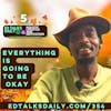 #354 Everything is going to be okay