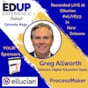 591: LIVE From #eLIVE23 - with Greg Allworth, Director, Higher Education Sales at ProcessMaker