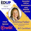 647: LIVE From Element451's 2023 ENGAGE Summit⁠ - with Kristina Faller, Director, Marketing & Brand Experience at RIT Certified
