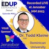 663: LIVE from Jenzabar's Annual Meeting (JAM)⁠⁠ 2023 - with Dr. Todd Kleine, CIO at Dominican University