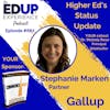 687: Higher Ed's Status Update - with Stephanie Marken, Partner at Gallup
