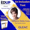 696: An Inclusion Tool - with Sallyann Della Casa, Chief Identity Hacker at GLEAC