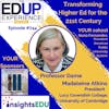 744: Transforming Higher Ed for the 21st Century - with Professor Dame Madeleine Atkins, President, Lucy Cavendish College, University of Cambridge