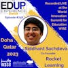 758: LIVE from the WISE Summit 2023 - with Siddhant Sachdeva, Co-Founder, Rocket Learning