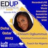 762: LIVE from the WISE Summit 2023 - with Chisom Ogbummuo⁠, Marketing & Communications, ⁠Teach for Nigeria