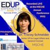 767: LIVE from MSCHE Annual Conference - with Dr. Tracey Schneider, Senior VP for Legal Affairs & General Counsel, MSCHE
