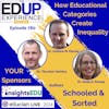 780: How Educational Categories Create Inequality⁠ - with Dr. Thurston Domina, Dr. Andrew M. Penner, & Dr. Emily K. Penner, Authors of ⁠Schooled & Sorted