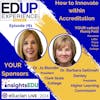 781: How to Innovate within Accreditation - with Dr. Jo Blondin⁠, President, ⁠Clark State College⁠, & ⁠Dr. Barbara Gellman-Danley⁠, President, ⁠Higher Learning Commission⁠