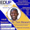 787: How to Build an Accessible & Inclusive Research Institute - with Dr. Tom Stewart, Executive VP & Executive Director of the Cause Research Institute, National University