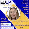 789: How to Navigate the Complex World of RFPs - Dr. Amanda Opperman, Co-Founder, Helios Education Lab