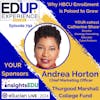 792: Why HBCU Enrollment is Poised to Grow - with Andrea Horton, Chief Marketing Officer, Thurgood Marshall College Fund